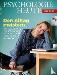  - Psychologie Heute Compact 55: Den Alltag meistern