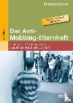 Jannan, Mustafa - Das Anti-Mobbing-Elternheft