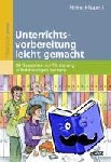 Klippert, Heinz - Unterrichtsvorbereitung leicht gemacht