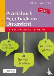 Wilkening, Monika - Praxisbuch Feedback im Unterricht