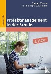 Marien, Stefan, Regel-Zachmann, Janine - Projektmanagement in der Schule