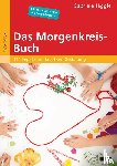 Jäggle, Gabriele - Das Morgenkreis-Buch