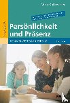 Kaltwasser, Vera - Persönlichkeit und Präsenz
