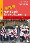 Seifert, Anne, Zentner, Sandra, Nagy, Franziska - Praxisbuch Service-Learning