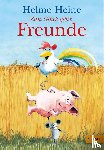 Heine, Helme - Zum Glück gibt's Freunde