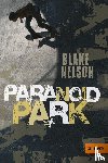 Nelson, Blake - Paranoid Park