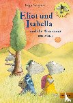 Siegner, Ingo - Eliot und Isabella und die Abenteuer am Fluss