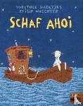Waechter, Philip, Haentjes, Dorothee - Schaf ahoi