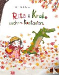 Melchior, Siri - Rita und Kroko suchen Kastanien
