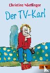 Nöstlinger, Christine - Der TV-Karl