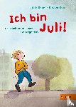 Boie, Kirsten - Ich bin Juli!