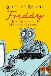 Reiche, Dietlof - Freddy. Ein wildes Hamsterleben