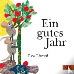 Lionni, Leo - Ein gutes Jahr