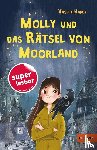 Hardy, Vashti - Molly und das Rätsel von Moorland