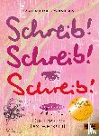 Kuick, Katarina, Karlsson, Ylva - Schreib! Schreib! Schreib!
