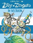 Paul, Korky, Thomas, Valerie - Zilly und Zingaro. Im Weltraum