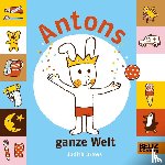 Drews, Judith - Antons ganze Welt