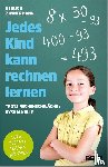 Zimmermann, Klaus R. - Jedes Kind kann rechnen lernen
