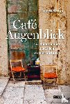 Pehnt, Annette - Café Augenblick