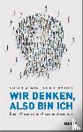 Sloman, Steven, Fernbach, Philip - Wir denken, also bin ich