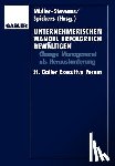 Gunter Muller-Stewens, Jurgen Spickers - Unternehmerischen Wandel Erfolgreich Bewaltigen
