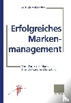 MTP Alumini (Hrsg.) - Erfolgreiches Markenmanagement