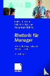 Baldur Kirchner, Alexander Kirchner - Rhetorik Fur Manager