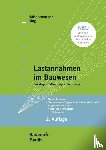 Holschemacher, Klaus, Klug, Yvette - Lastannahmen im Bauwesen - Grundlagen, Erläuterungen, Praxisbeispiele