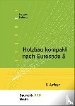 Nebgen, Nikolaus, Peterson, Leif A. - Holzbau kompakt nach Eurocode 5