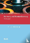 Hartlieb, Bernd, Hövel, Albert, Krüger, Michael, Müller, Norbert - Normung und Standardisierung