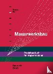  - Mauerwerksbau - Praxishandbuch für Tragwerksplaner