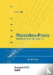 Lattermann, Eberhard - Wasserbau-Praxis