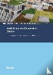 Henseleit, Rainer - Abdichtung von Bauwerken: Dächer - Kommentar zur Normenreihe DIN 18531