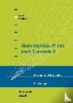 Laufs, Torsten, Radlbeck, Christina - Aluminiumbau-Praxis nach Eurocode 9