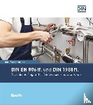  - DIN EN 806 ff. und DIN 1988 ff.