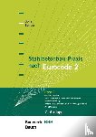 Bender, Michél, Goris, Alfons - Stahlbetonbau-Praxis nach Eurocode 2: Band 2