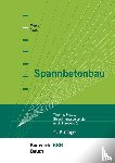 Avak, Ralf, Meiss, Kathy - Spannbetonbau