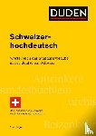 Bickel, Hans, Landolt, Christoph - Schweizerhochdeutsch