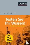 Hess, Jürgen C. - Duden Allgemeinbildung - Testen Sie Ihr Wissen!