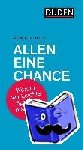  - Allen eine Chance! - Warum wir Leichte Sprache brauchen