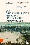 Schafke, Werner - Vom dreißigjahrigen Krieg ins preußische Jahrhundert