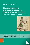 von Birgelen, Sebastian - Die Geschenkpraxis thuringischer Stadte im Spatmittelalter (1377–1525)
