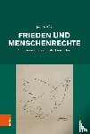 Dülffer, Jost - Frieden und Menschenrechte