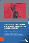 Haase, Lena - Strafverfolgungspraxis im Schein-Rechtsstaat des "Dritten Reiches"