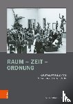 Schwerdtfeger, Prof. Paula - Raum – Zeit – Ordnung