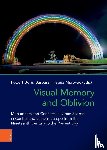  - Visual Memory and Oblivion