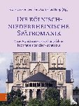  - Die kölnisch-niederrheinische Spätromanik