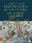  - Placing China at the Courts of Europe, 1700–1800