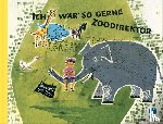 Krüss, James - Ich wär so gerne Zoodirektor