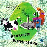 Krüss, James - Henriette Bimmelbahn